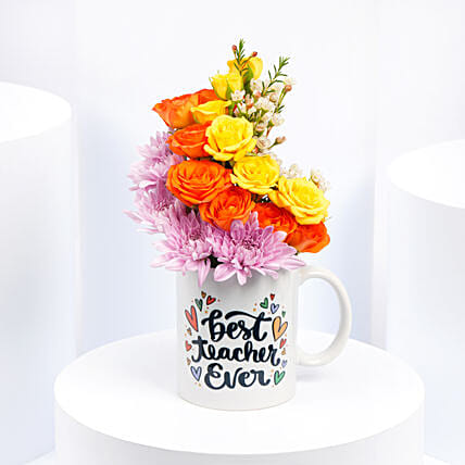 Best Teacher Flowers Mug: Flower Arrangements