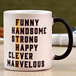Happy Fathers Day Ceramic Magic Mug Hand Delivery